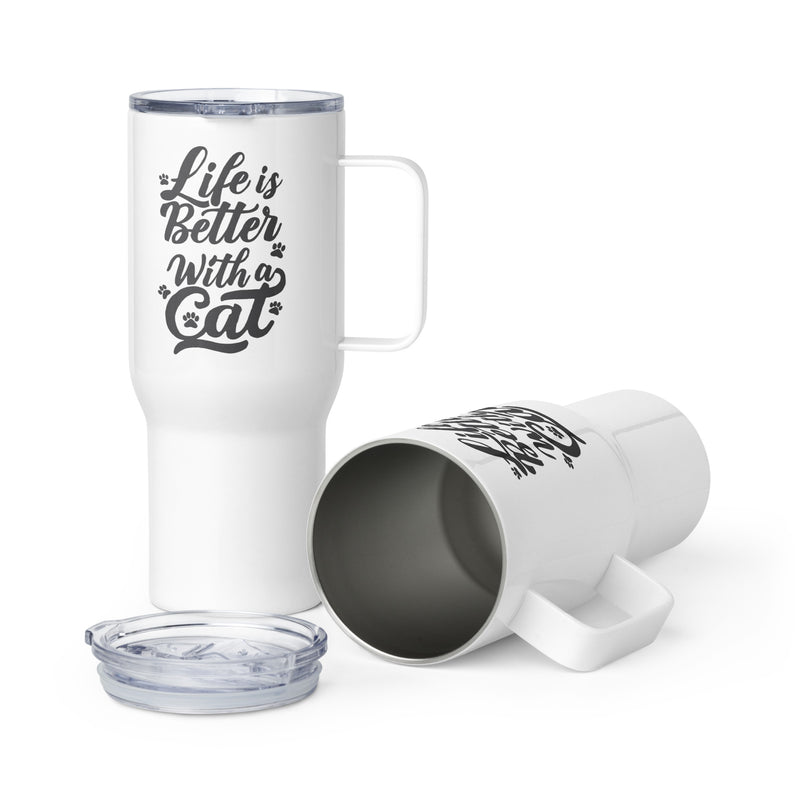 Life is Better with a Cat White Travel Mug with a handle