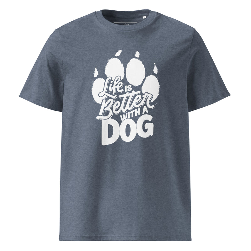 Life is Better with a Dog Unisex Organic Cotton T-Shirt