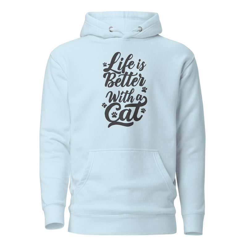 Life is Better with a Cat Unisex Hoodie