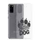 Life is Better with a Dog Clear Case for Samsung®