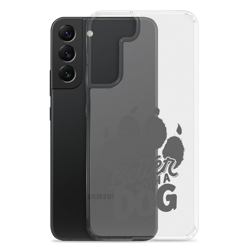 Life is Better with a Dog Clear Case for Samsung®