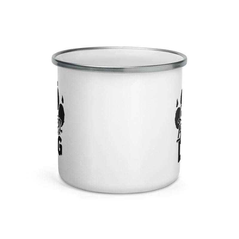 Life is Better with a Dog White Enamel Mug