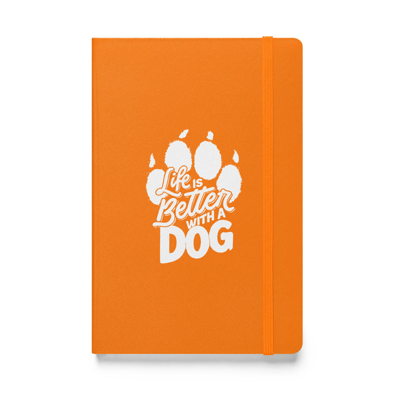 Life is Better with a Dog (White) Hardcover Notebook