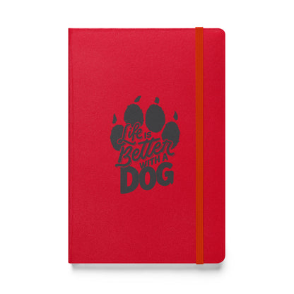 Life is Better with a Dog (Grey) Hardcover Notebook