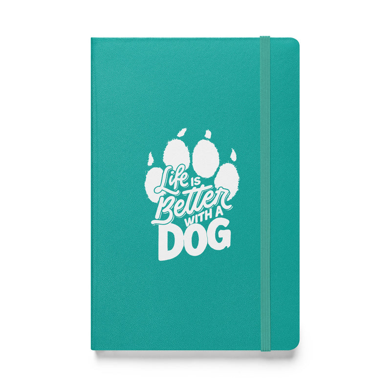 Life is Better with a Dog (White) Hardcover Notebook