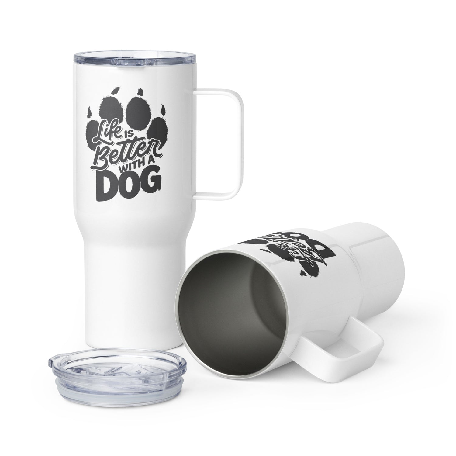 Life is Better with a Dog White Travel mug with a handle