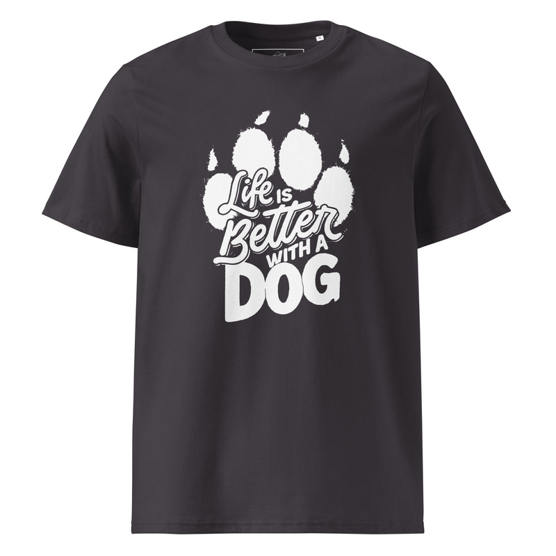 Life is Better with a Dog Unisex Organic Cotton T-Shirt