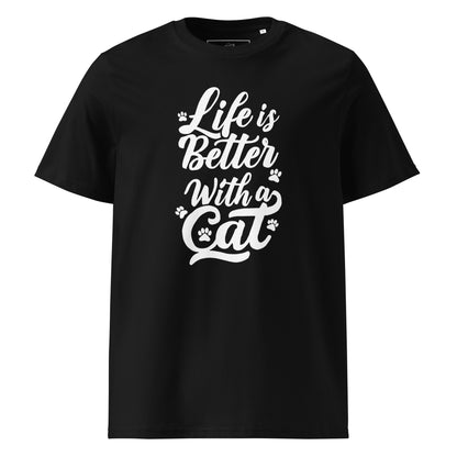 Life is Better with a Cat Unisex Organic Cotton T-Shirt