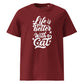 Life is Better with a Cat Unisex Organic Cotton T-Shirt