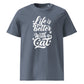 Life is Better with a Cat Unisex Organic Cotton T-Shirt