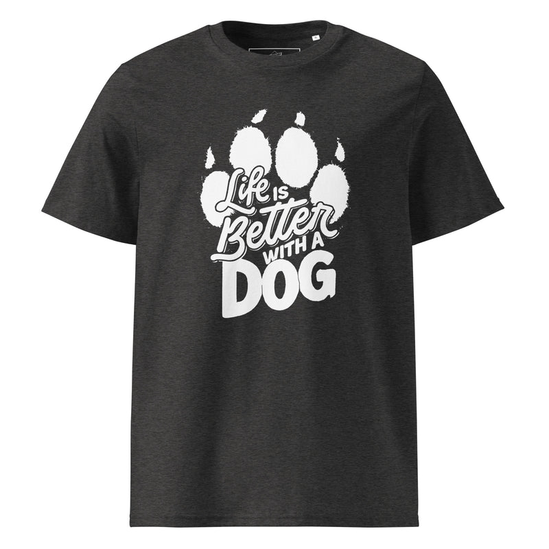 Life is Better with a Dog Unisex Organic Cotton T-Shirt