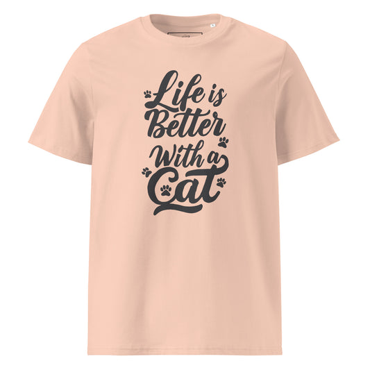 Life is Better with a Cat Unisex Organic Cotton T-Shirt