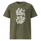 Life is Better with a Cat Unisex Organic Cotton T-Shirt