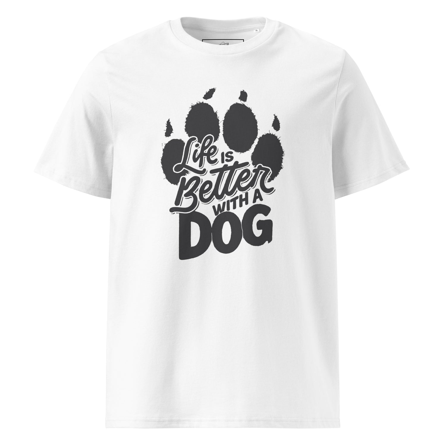 Life is Better with a Dog Unisex Organic Cotton T-shirt