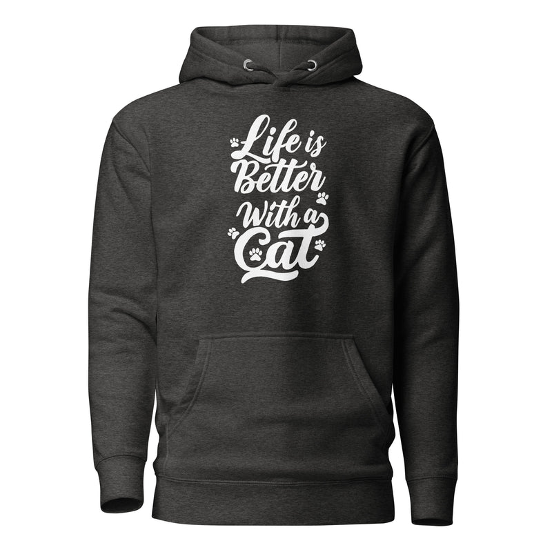 Life is Better with a Cat Unisex Hoodie