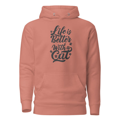 Life is Better with a Cat Unisex Hoodie
