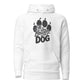 Life is Better with a Dog Unisex Hoodie