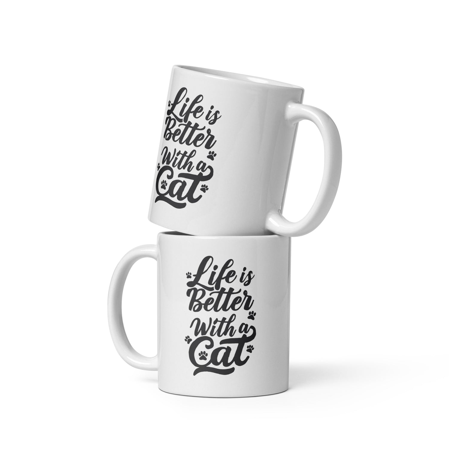 Life is Better with a Cat White Ceramic Mug