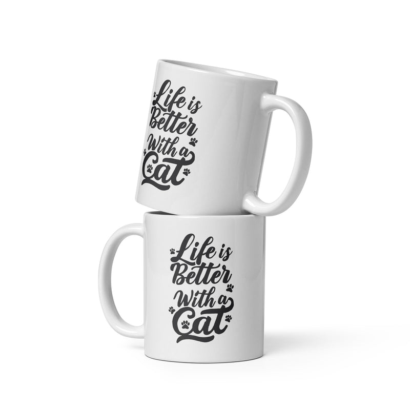 Life is Better with a Cat White Ceramic Mug